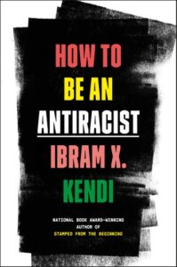 Book cover for how to be an anti racist